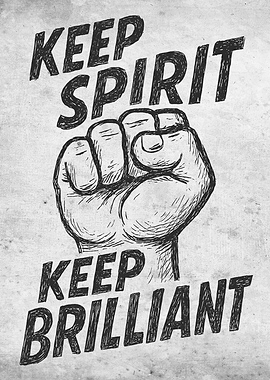 Keep Spirit, Keep Brilliant Art