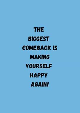 Inspirational Quote: The Biggest Comeback