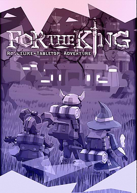For The King: Roguelike Tabletop Adventure
