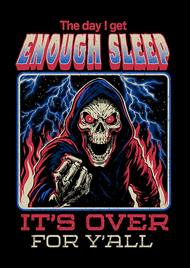 The Day I Get Enough Sleep