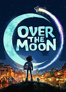 Over the Moon Movie Poster