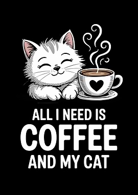 All I Need Is Coffee and