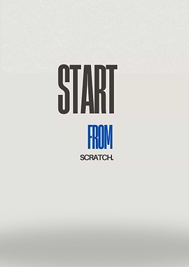 Start From Scratch Text Art