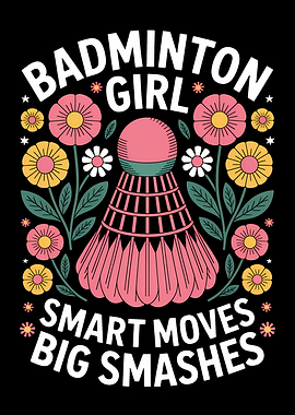 Badminton Girl Smart Moves Big Smashes