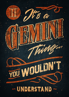 It's a Gemini Thing Typography Art