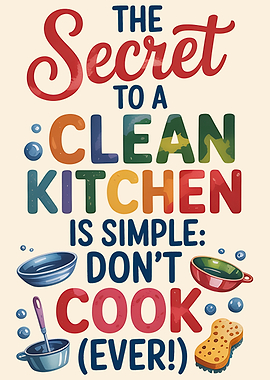 Clean Kitchen Secret: Don't Cook!