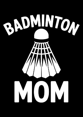 Badminton Mom Graphic