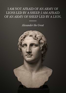 Alexander the Great Quote and Bust