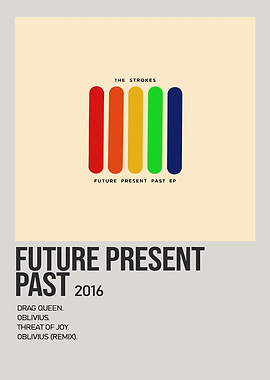 The Strokes Future Present Past EP