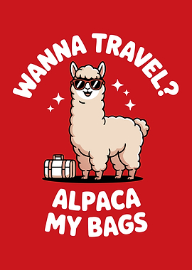 Alpaca My Bags Pun Travel