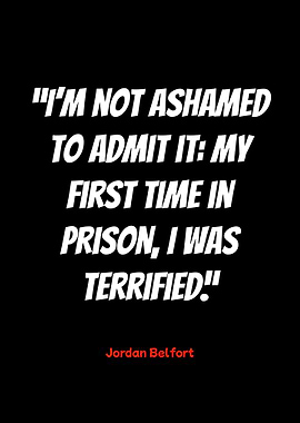 jordan belfort quote on prison
