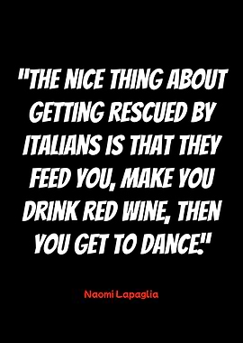 italian rescue quote by naomi lapaglia