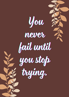 Inspirational Quote with Floral Accents