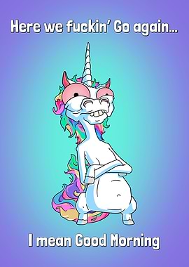 Funny Unicorn rude quote