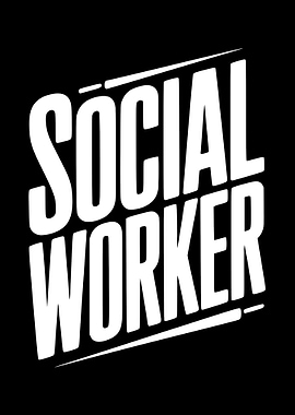 Social Worker Text Graphic