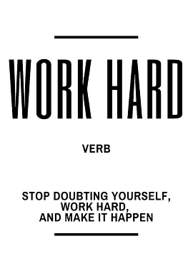 Work Hard Motivational Text Art
