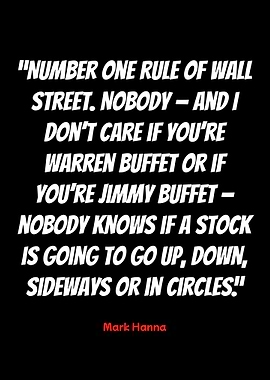 wall street rule quote by mark hanna