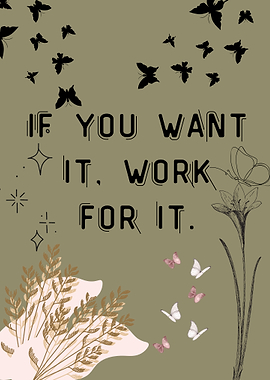 Motivational Quote with Butterflies and Flowers
