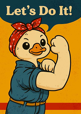 Duck Rosie the Riveter Parody Poster