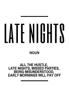 Late Nights Definition Text Art