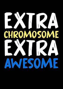 Extra Chromosome Extra Awesome Text Art