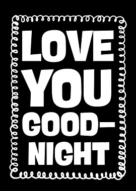 Love You Good-Night