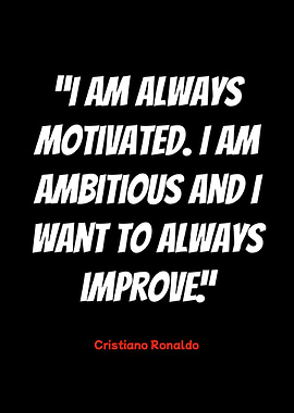 cristiano ronaldo motivational quote poster