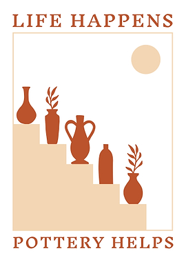 Life Happens, Pottery Helps