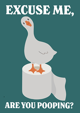 Excuse Me, Are You Pooping?