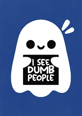 Cute Ghost with Funny Message