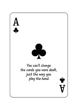 Ace of Clubs with Inspirational Quote