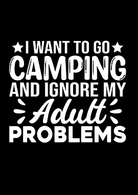 Camping and Adult Problems Text Art