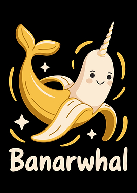 Banarwhal Banana Narwhal Pun