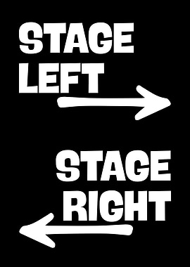 Stage left stage right