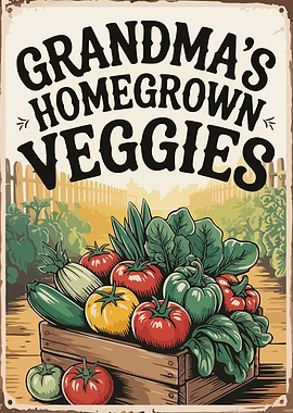 Grandma's Homegrown Veggies Vintage Sign