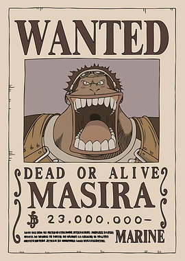 Masira Wanted