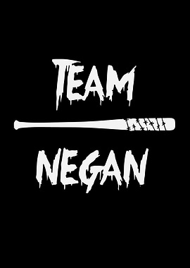 Team Negan Lucille The Walking Dead