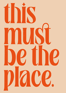 This Must Be The Place Typography