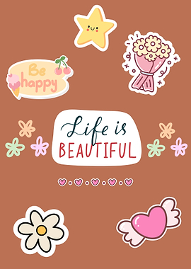 Life is Beautiful Cute Sticker Collage