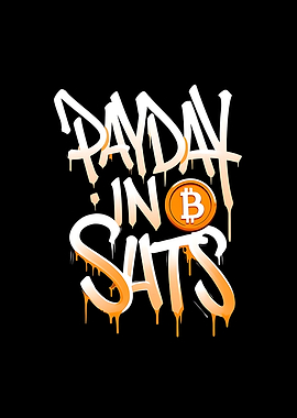 Payday in Sats Bitcoin Graphic