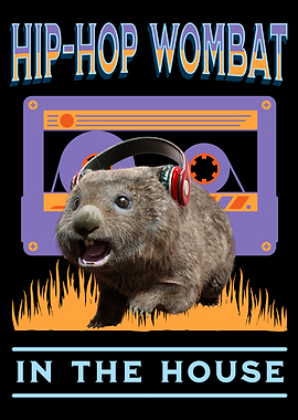 Hip-Hop Wombat in the House