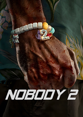 Nobody 2 Movie Poster