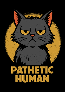 Pathetic Human