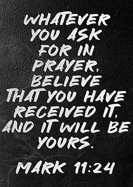 Mark 11:24 Prayer Quote on Wall