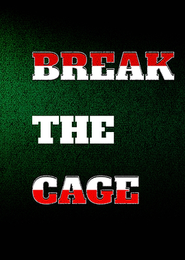 Break the Cage Text Art