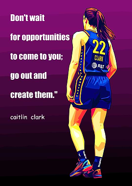 Caitlin Clark Inspirational Basketball Art