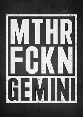 MTHR FCKN GEMINI Text Art