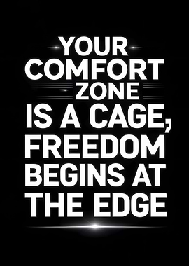Comfort Zone Cage Inspirational Quote