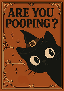Are You Pooping? Cat Halloween Poster