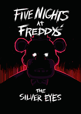 Five Nights at Freddy's The Silver Eyes